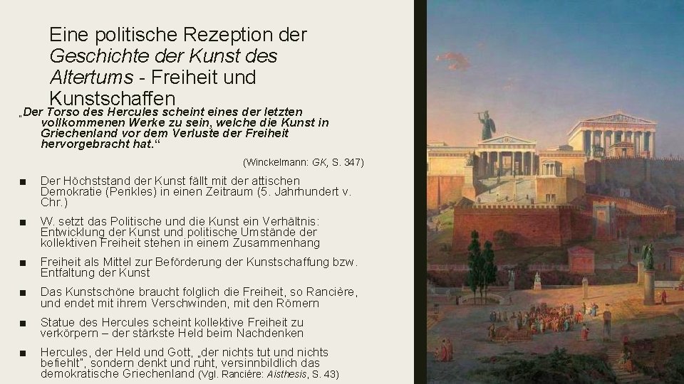 Eine politische Rezeption der Geschichte der Kunst des Altertums - Freiheit und Kunstschaffen „Der