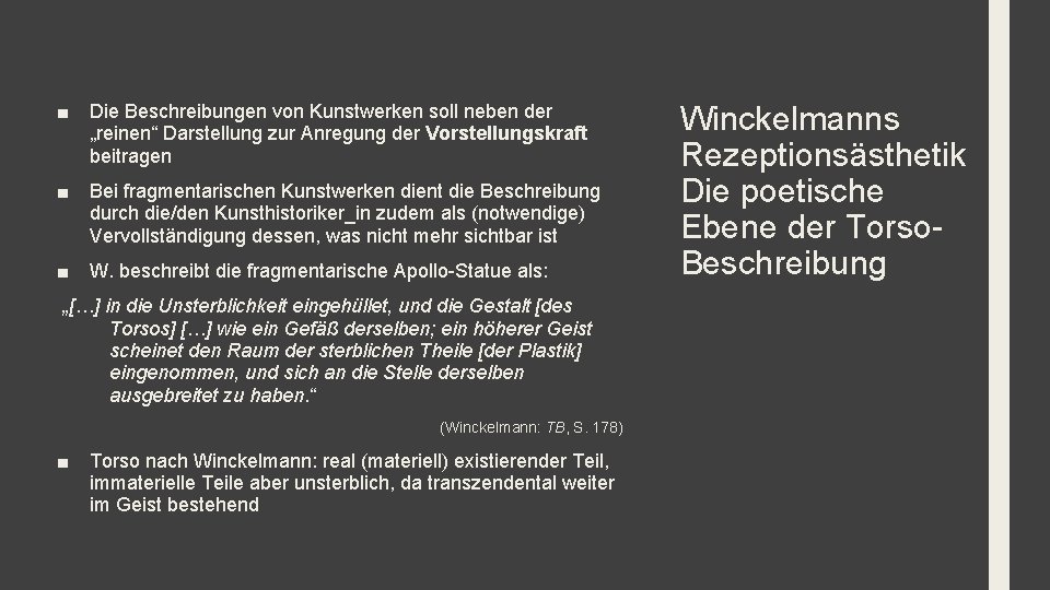 ■ Die Beschreibungen von Kunstwerken soll neben der „reinen“ Darstellung zur Anregung der Vorstellungskraft