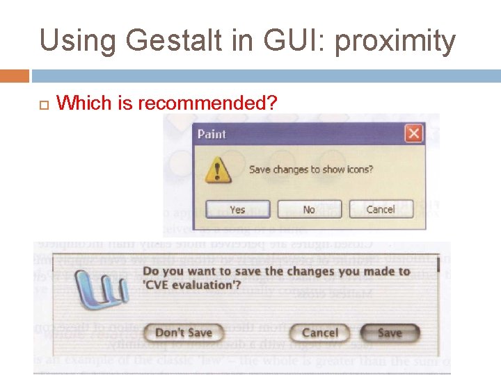 Using Gestalt in GUI: proximity Which is recommended? Using Gestalt in GUI: proximity Which is recommended?