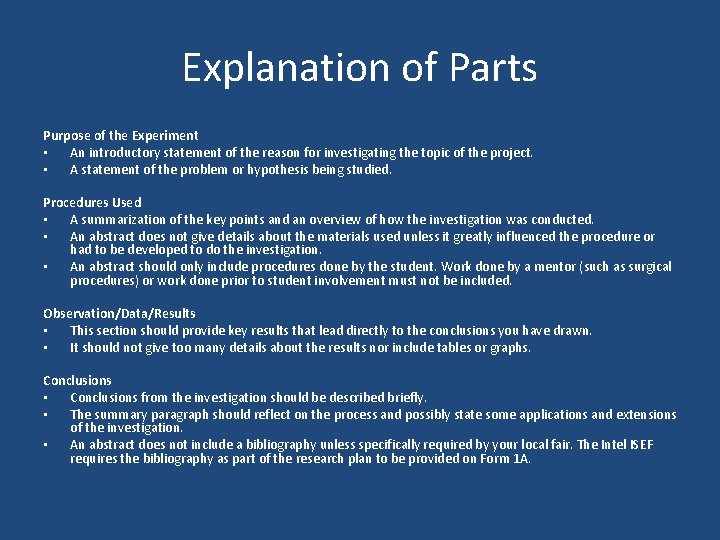 Explanation of Parts Purpose of the Experiment • An introductory statement of the reason