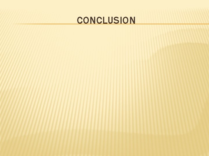 CONCLUSION 