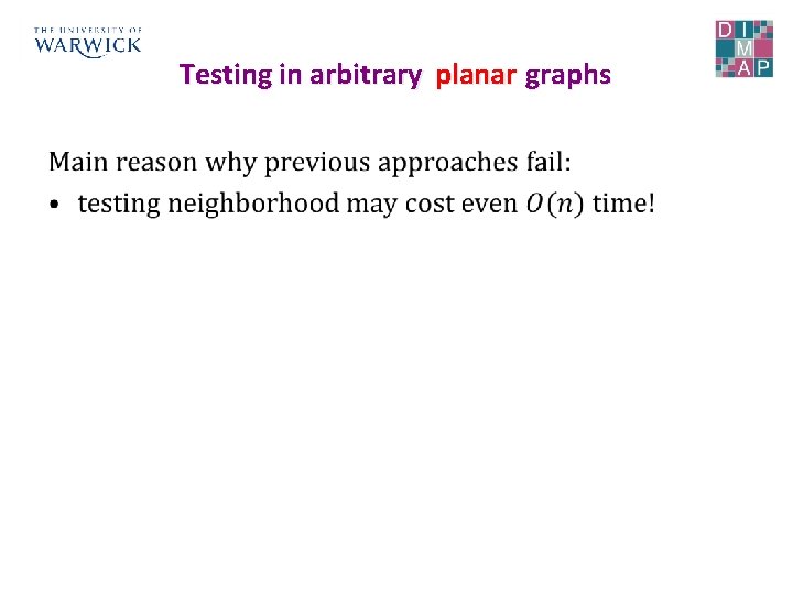 Testing in arbitrary planar graphs • 