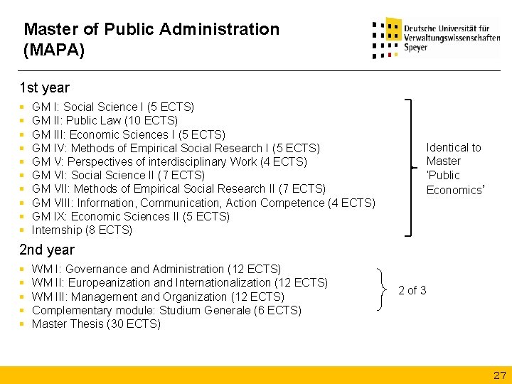 Master of Public Administration (MAPA) 1 st year § § § § § GM