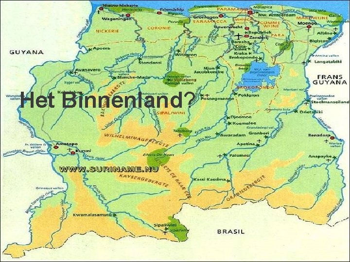 Het Binnenland? 