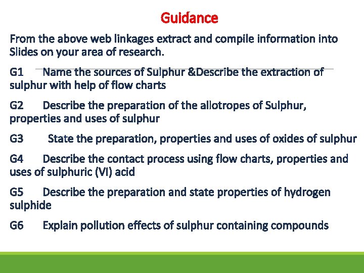 Guidance From the above web linkages extract and compile information into Slides on your