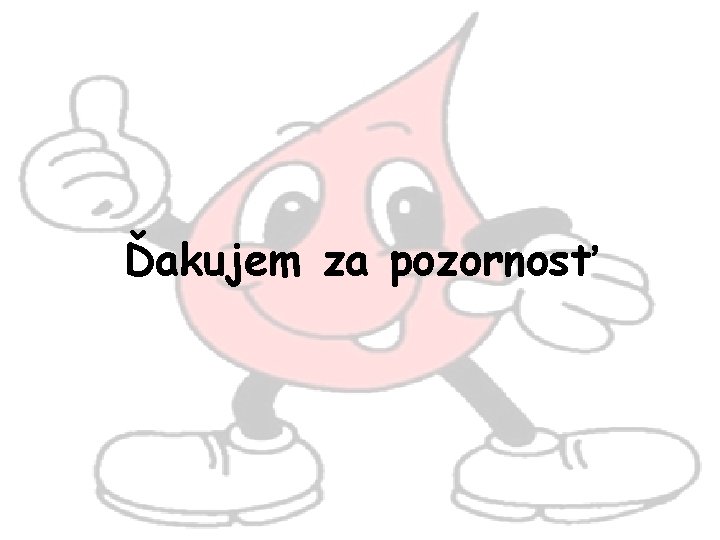 Ďakujem za pozornosť 