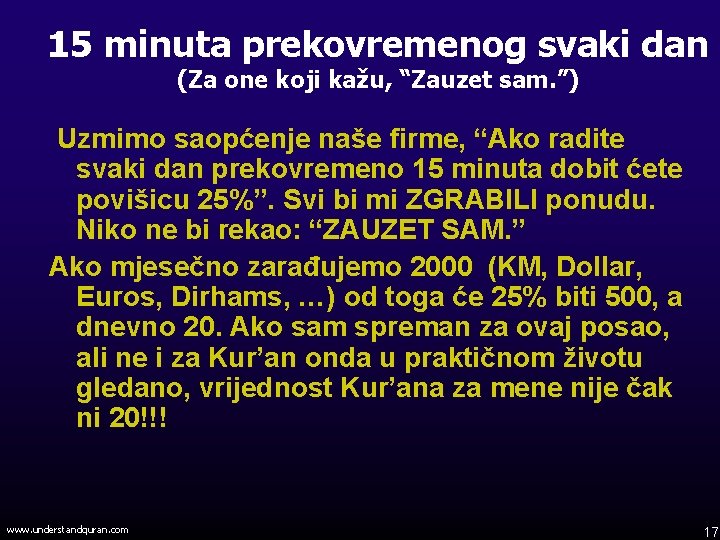 15 minuta prekovremenog svaki dan (Za one koji kažu, “Zauzet sam. ”) Uzmimo saopćenje