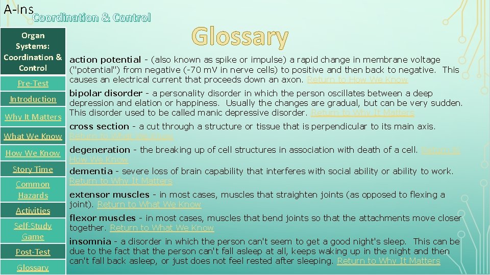 A-Ins Coordination & Control Organ Systems: Coordination & action potential - (also known as