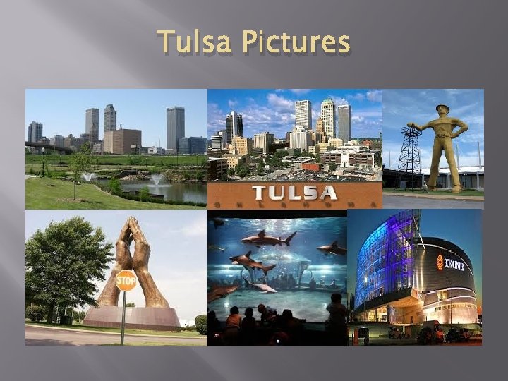 Tulsa Pictures 