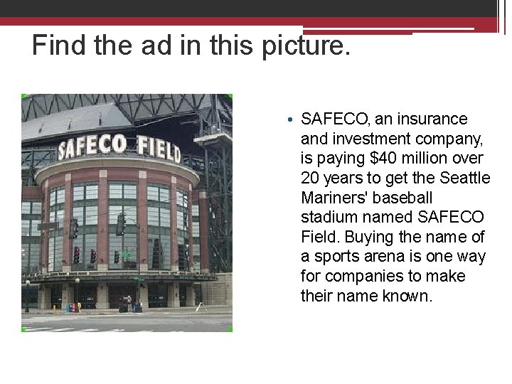 Find the ad in this picture. • SAFECO, an insurance and investment company, is