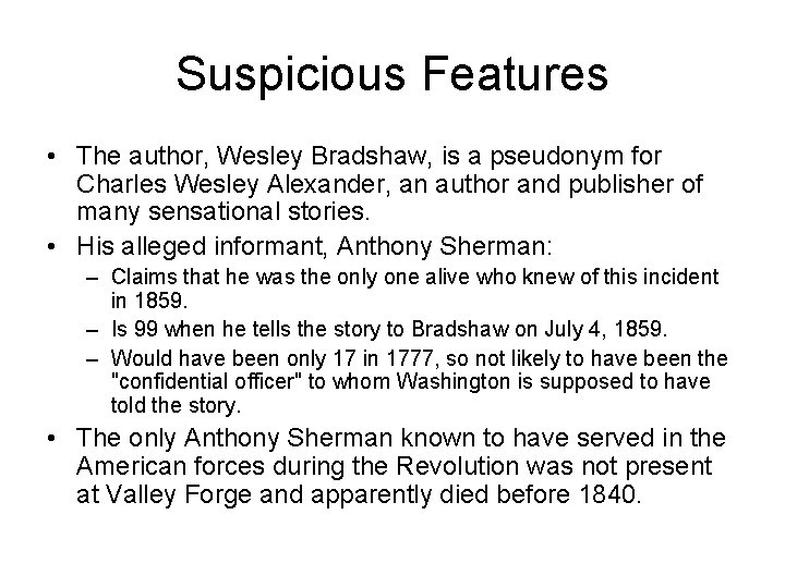 Suspicious Features • The author, Wesley Bradshaw, is a pseudonym for Charles Wesley Alexander,