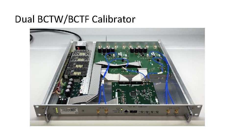 Dual BCTW/BCTF Calibrator 