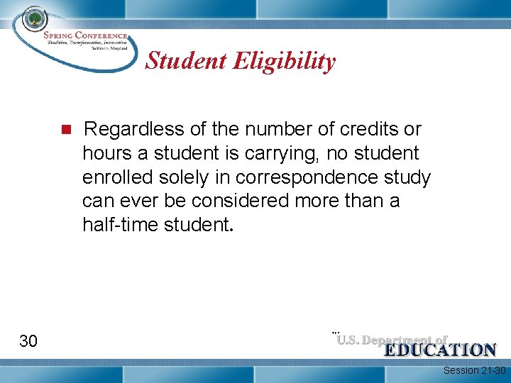 Student Eligibility n Regardless of the number of credits or hours a student is