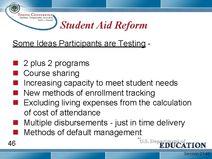 Student Aid Reform Some Ideas Participants are Testing - n n n 2 plus