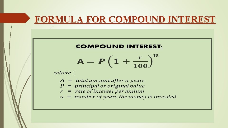 FORMULA FOR COMPOUND INTEREST 