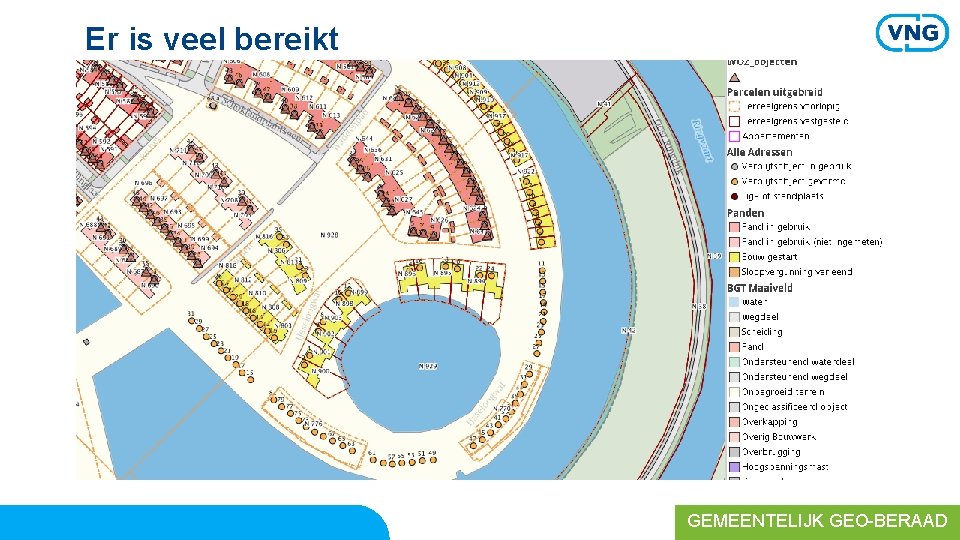 Er is veel bereikt GEMEENTELIJK GEO-BERAAD 