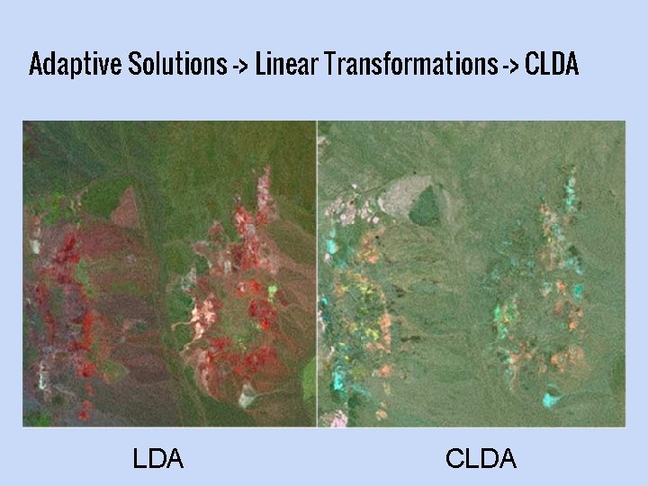 Adaptive Solutions -> Linear Transformations -> CLDA 