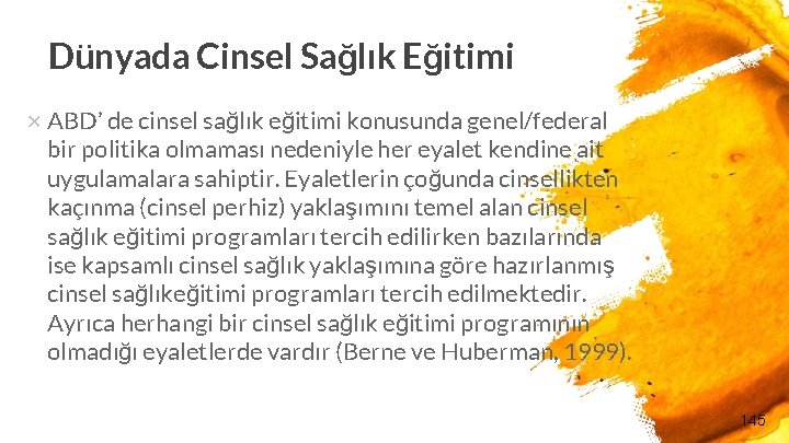 Dünyada Cinsel Sağlık Eğitimi × ABD’ de cinsel sağlık eğitimi konusunda genel/federal bir politika