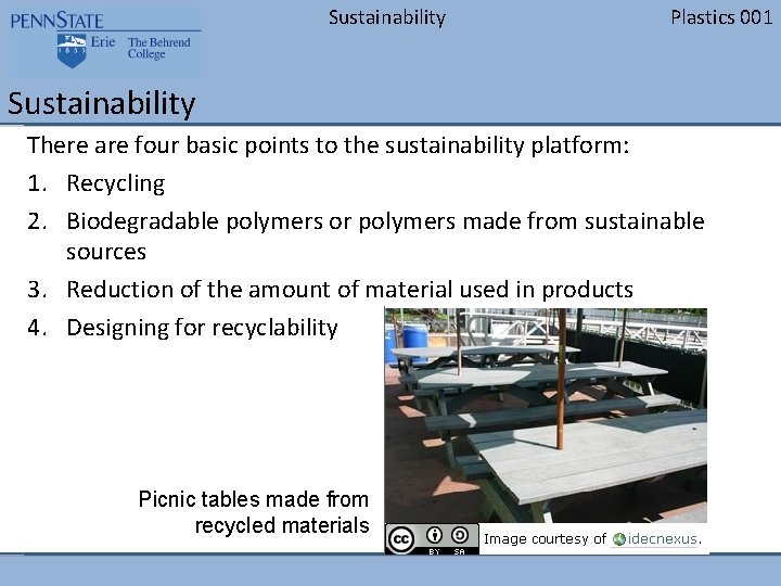 Sustainability Plastics 001 Sustainability There are four basic points to the sustainability platform: 1.