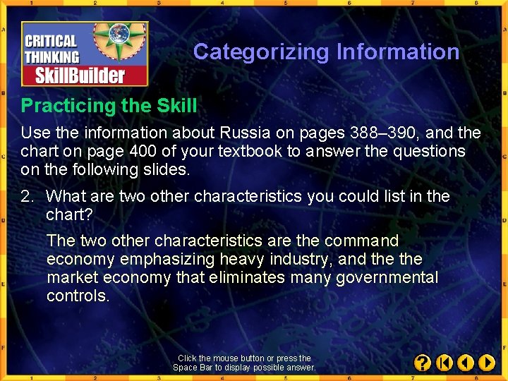 Categorizing Information Practicing the Skill Use the information about Russia on pages 388– 390,