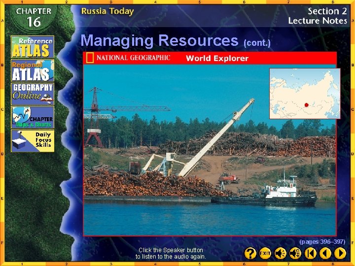 Managing Resources (cont. ) (pages 396– 397) Click the Speaker button to listen to