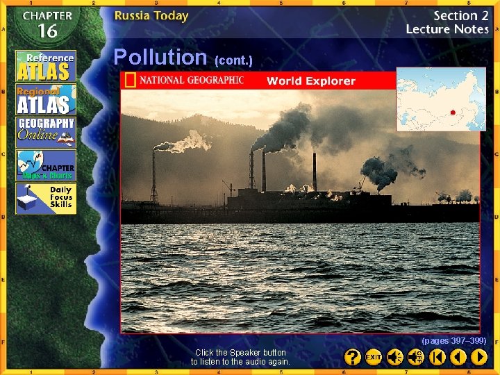 Pollution (cont. ) (pages 397– 399) Click the Speaker button to listen to the