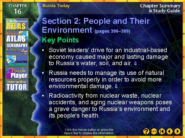 Section 2: People and Their Environment (pages 396– 399) Key Points • Soviet leaders’