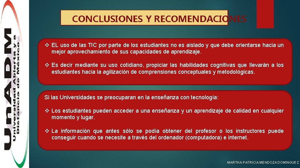CONCLUSIONES Y RECOMENDACIONES v EL uso de las TIC por parte de los estudiantes