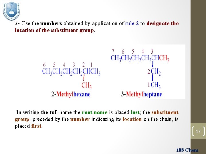 3 - Use the numbers obtained by application of rule 2 to designate the