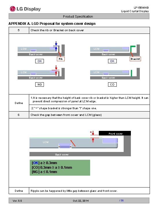 LP 156 WHB Liquid Crystal Display Product Specification APPENDIX A. LGD Proposal for system