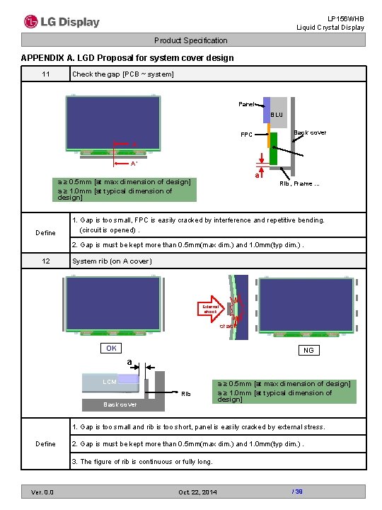 LP 156 WHB Liquid Crystal Display Product Specification APPENDIX A. LGD Proposal for system