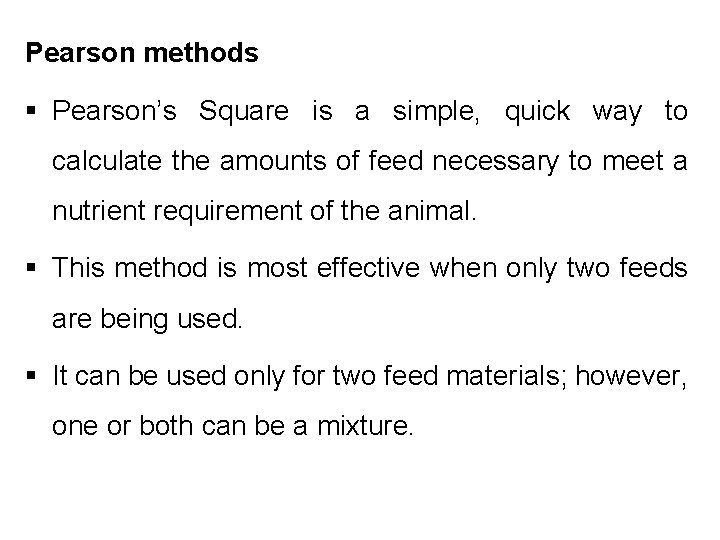 Pearson methods § Pearson’s Square is a simple, quick way to calculate the amounts