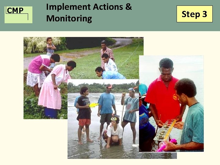 CMP Implement Actions & Monitoring Step 3 