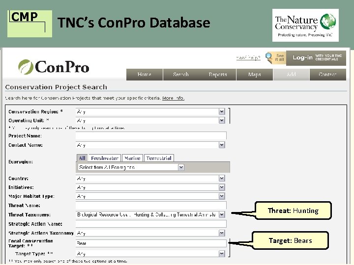 CMP TNC’s Con. Pro Database Threat: Hunting Target: Bears 