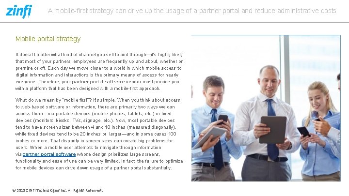 A mobile-first strategy can drive up the usage of a partner portal and reduce
