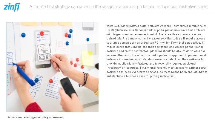 A mobile-first strategy can drive up the usage of a partner portal and reduce