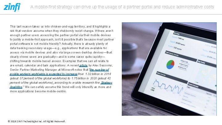 A mobile-first strategy can drive up the usage of a partner portal and reduce