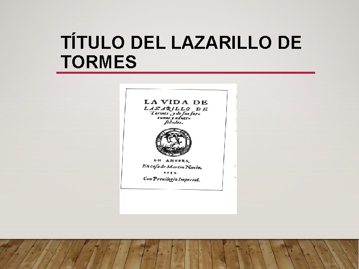 TÍTULO DEL LAZARILLO DE TORMES 
