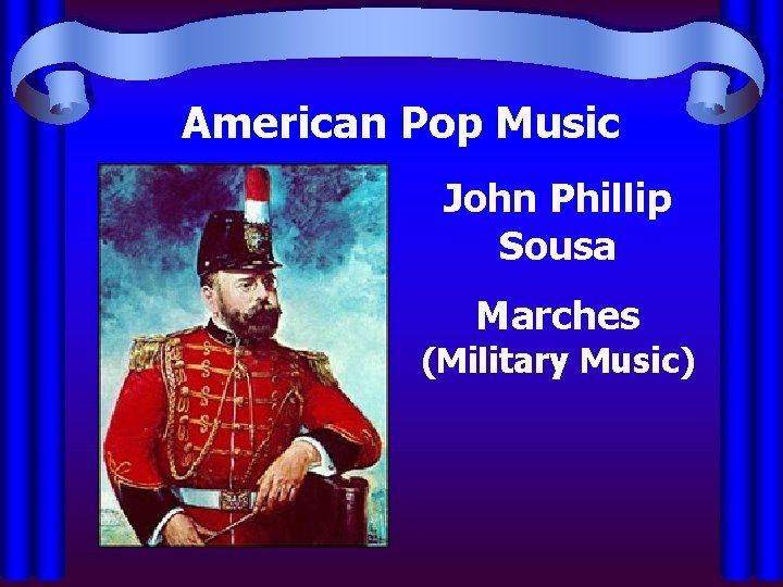 American Pop Music John Phillip Sousa Marches (Military Music) 