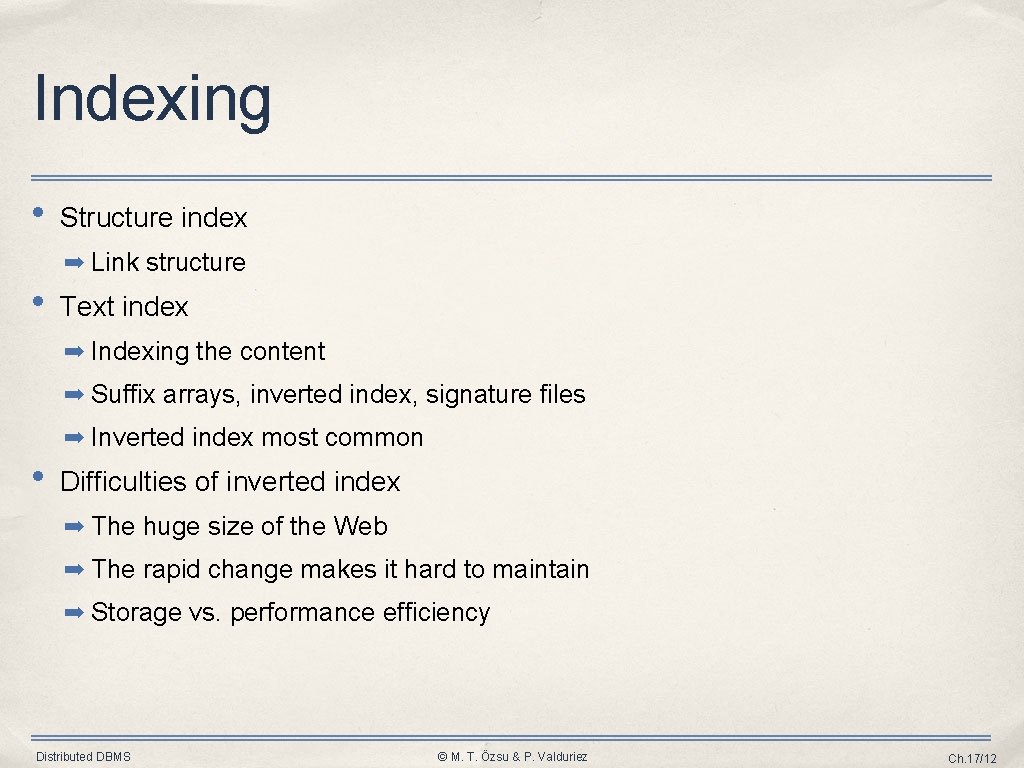 Outline Introduction Background Distributed Database Design Database ...
