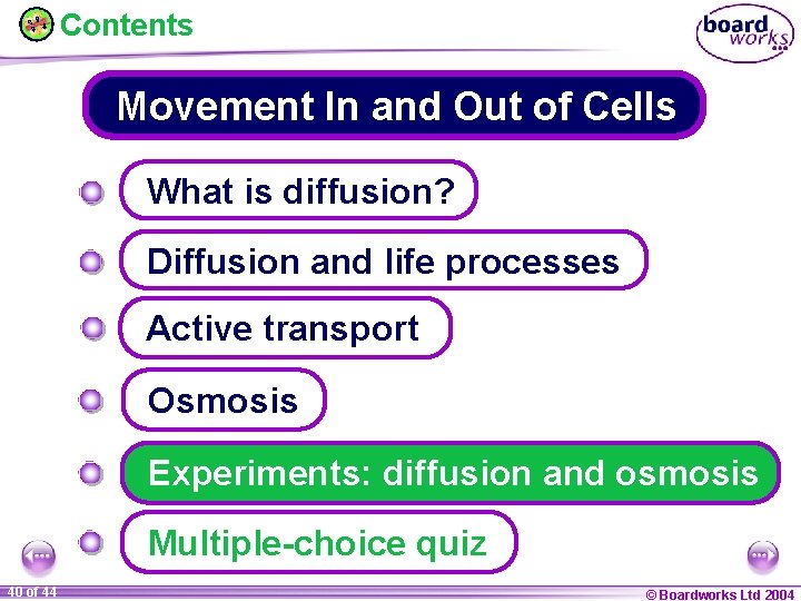 Contents Movement In and Out of Cells What is diffusion? Diffusion and life processes