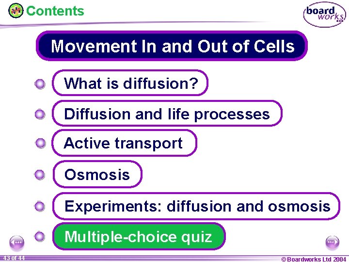 Contents Movement In and Out of Cells What is diffusion? Diffusion and life processes