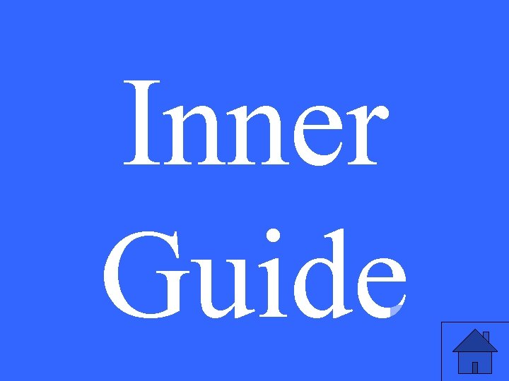 Inner Guide 