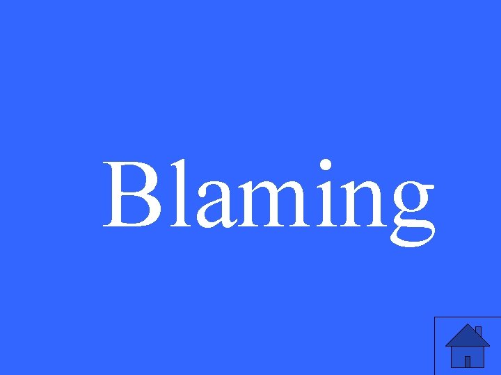 Blaming 