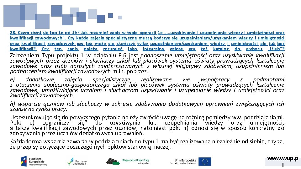 28. Czym różni się typ 1 e od 1 h? Jak rozumieć zapis w