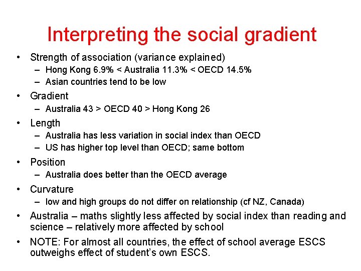 Interpreting the social gradient • Strength of association (variance explained) – Hong Kong 6.