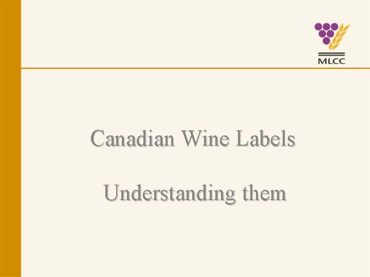 Canadian Wine Labels Understanding them 