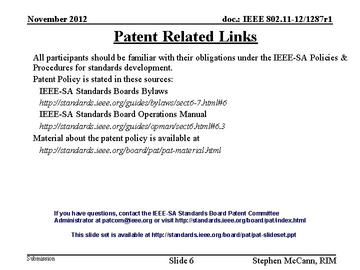 November 2012 doc. : IEEE 802. 11 -12/1287 r 1 Patent Related Links All