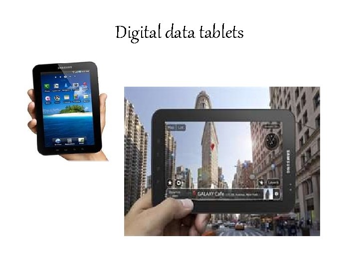 Digital data tablets 