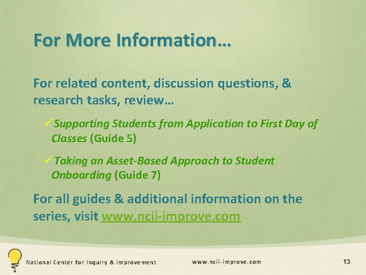 For More Information… For related content, discussion questions, & research tasks, review… üSupporting Students